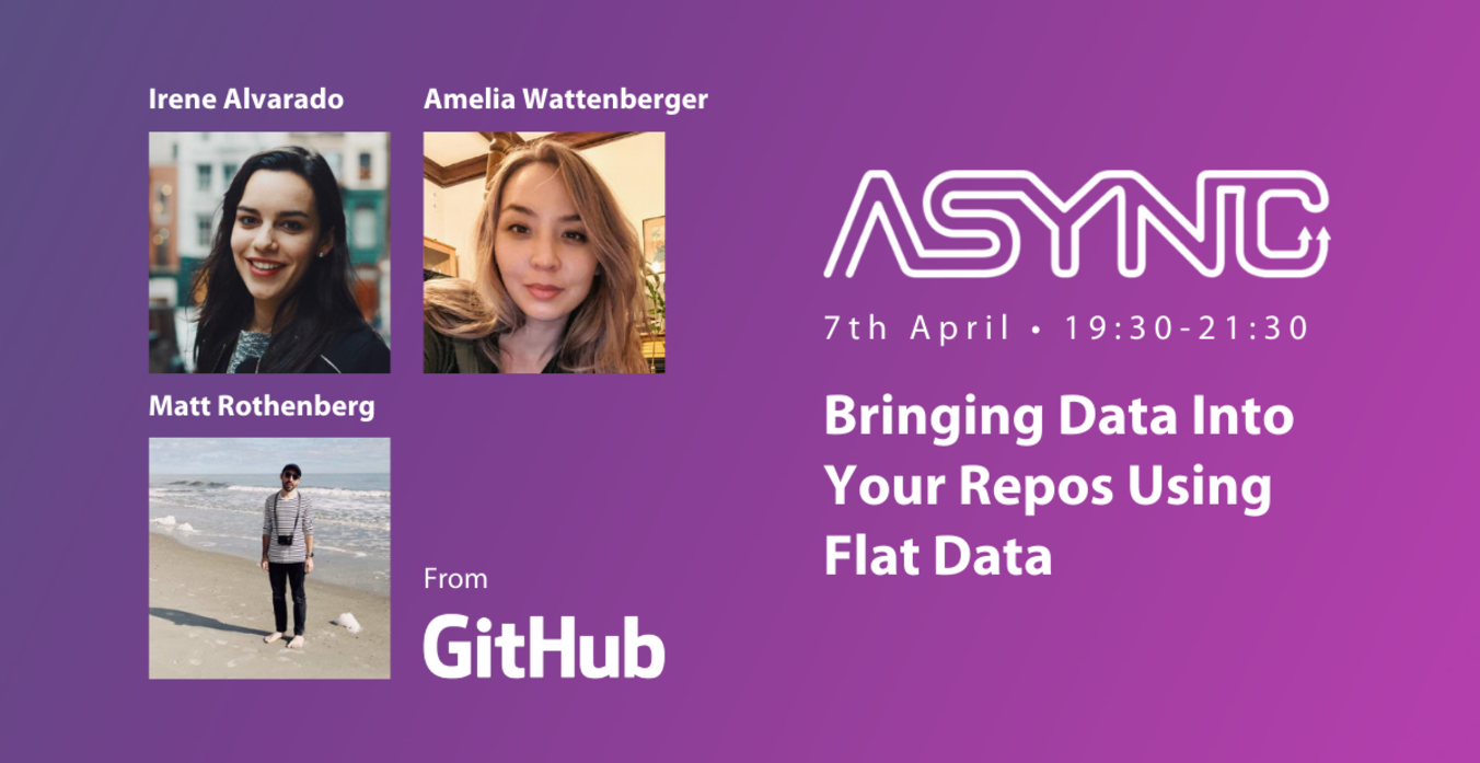 Async: Bringing data into your repos using Flat Data