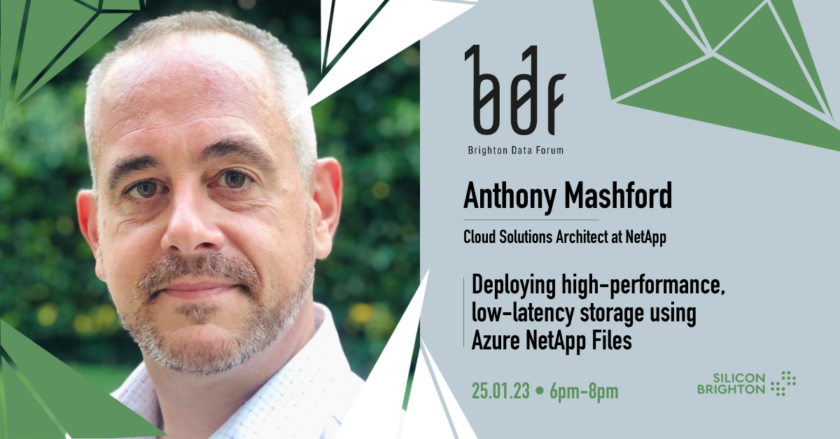 Brighton Data Forum: Deploying high-performance, low-latency storage using Azure NetApp Files