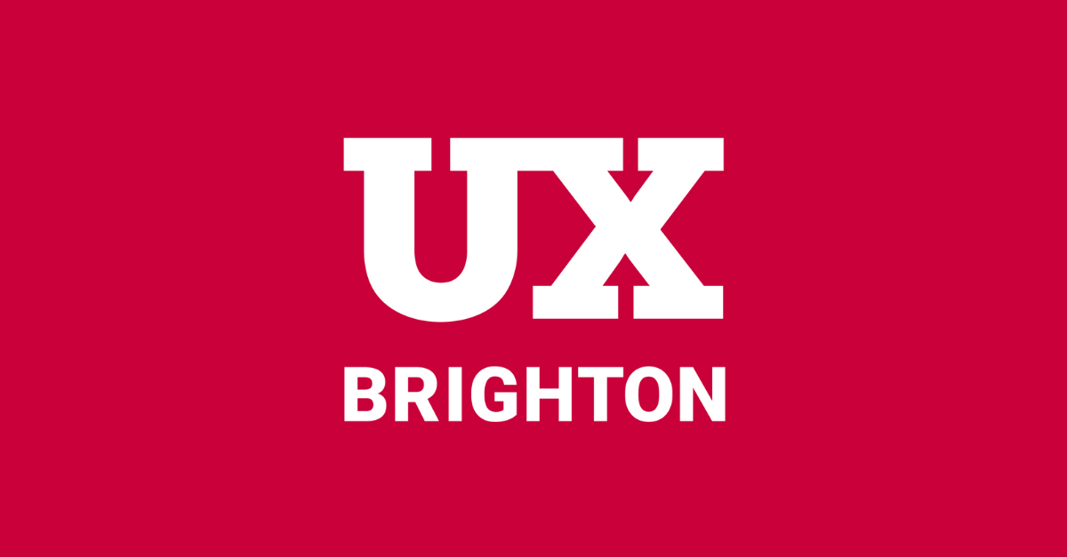 UX Brighton: Show & Tell